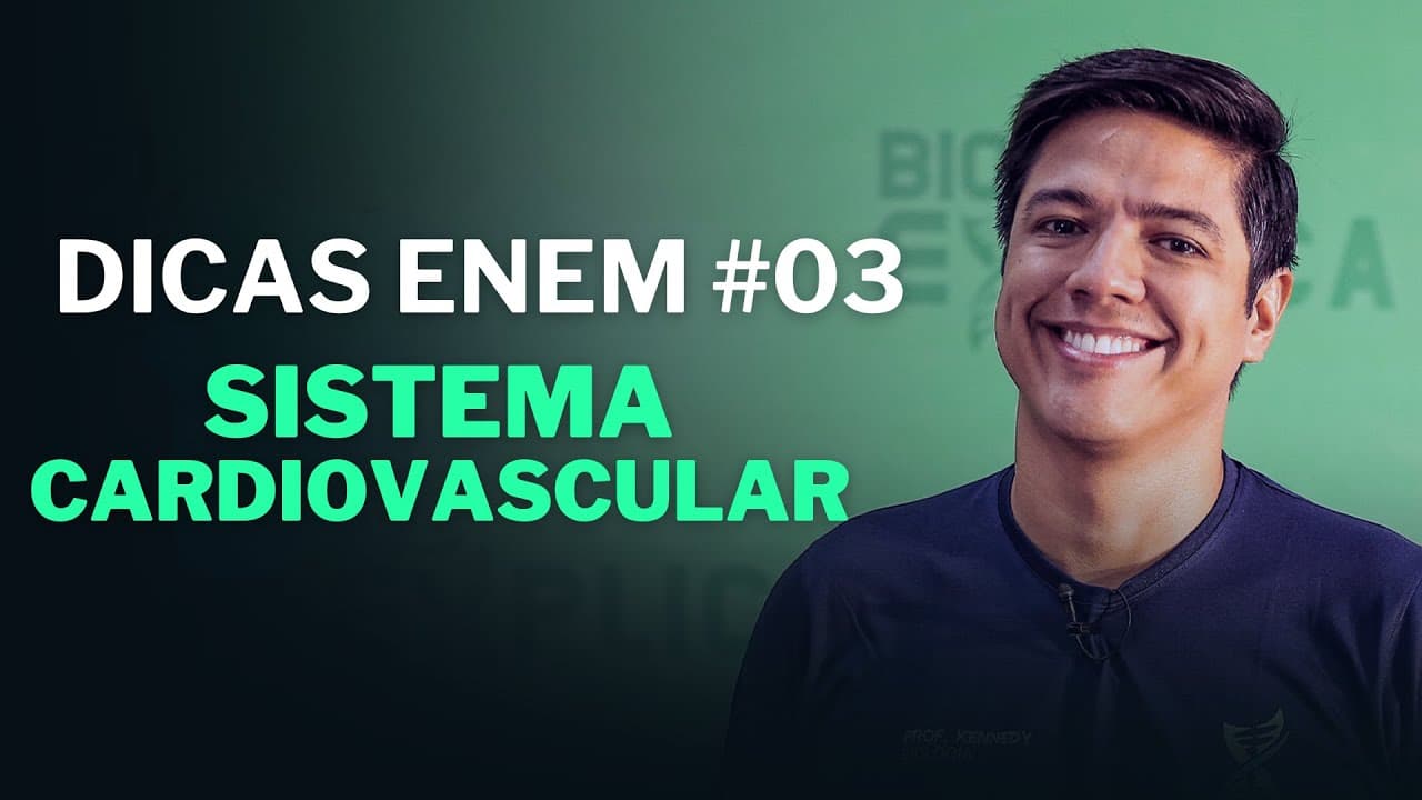 Thumbnail: SISTEMA CARDIOVASCULAR I DICA ENEM #03 I 2024