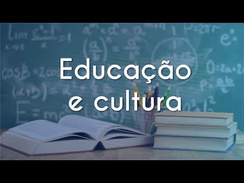 Thumbnail da aula: Educação e Cultura - Brasil Escola