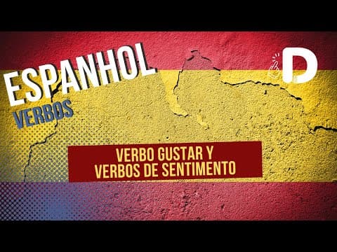 Thumbnail da aula: Verbo Gustar y Verbos de Sentimento - Espanhol - Preparatório Enem