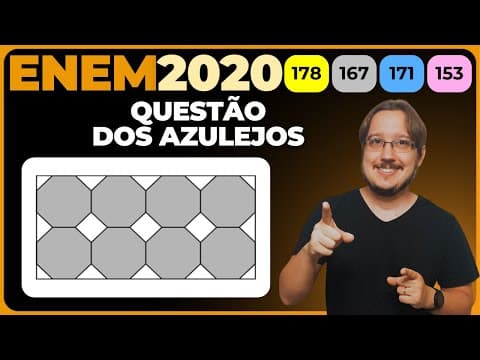 Thumbnail da aula: ENEM 2020 || Geometria Plana || Azulejo designa peça de cerâmica vitrificada e/ou esmaltada usada,