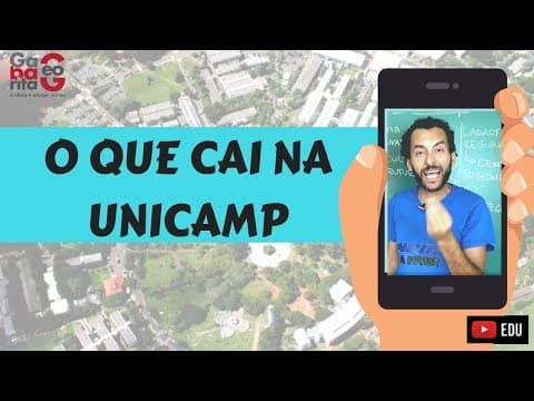 Thumbnail da aula: |UNICAMP | O QUE VAI CAIR EM GEOGRAFIA | É PRA GABARITAR