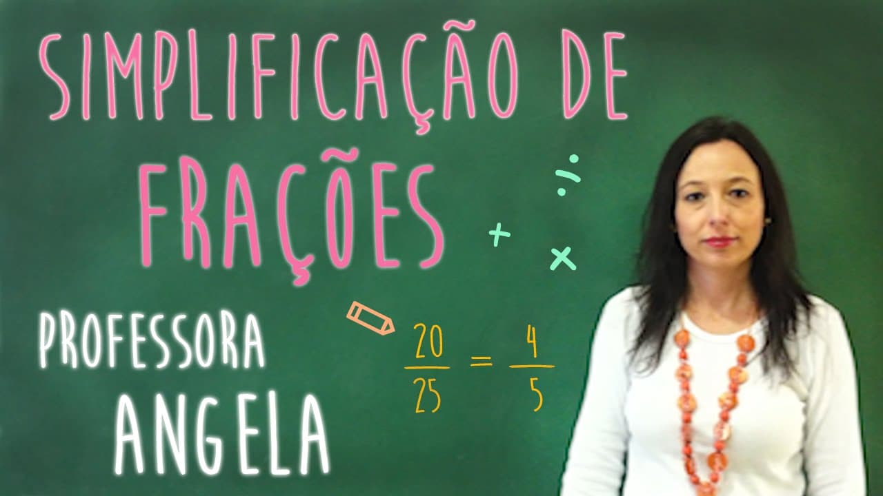 Thumbnail: Simplificação de Frações -  Professora Angela Matemática