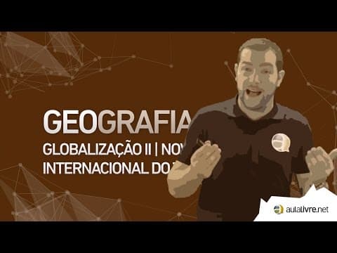 Thumbnail da aula: Geografia - Globalização
