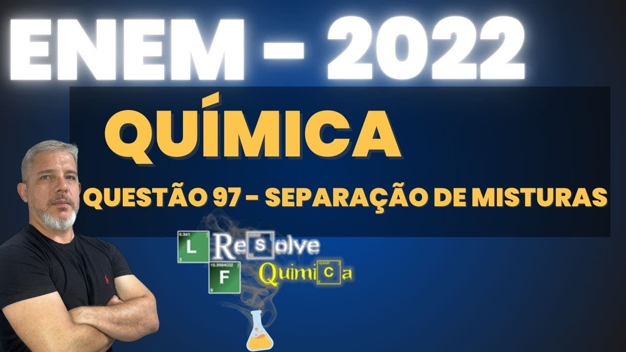 Thumbnail: ENEM 2022 Química A água bruta coletada de mananciais apresenta alto índice de sólidos suspensos