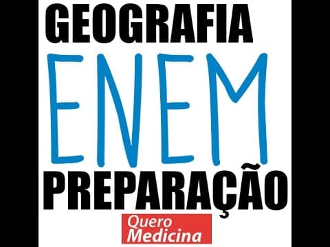 Thumbnail da aula: ENEM 2017 - Geografia -
