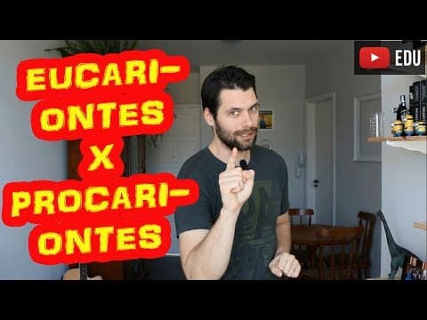 Thumbnail da aula: Células Eucariontes x Procariontes: Principais Diferenças