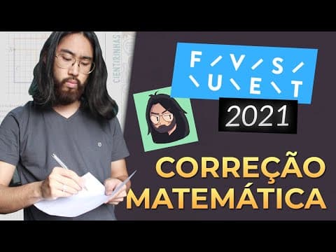 Thumbnail da aula: CORREÇÃO FUVEST 2021 - MATEMÁTICA Prova V