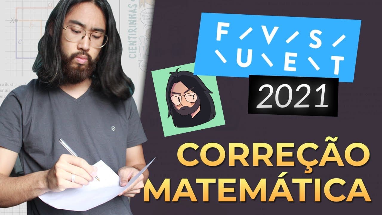 Thumbnail: CORREÇÃO FUVEST 2021 - MATEMÁTICA Prova V