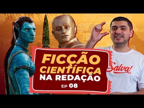 Thumbnail da aula: Ficção Científica na Redação | Luz, Câmera, Redação | Me Salva!