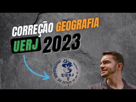 Thumbnail da aula: UERJ 2023 - GABARITO COMENTADO! (Geografia)
