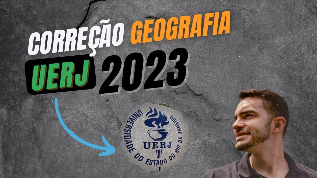 Thumbnail: UERJ 2023 - GABARITO COMENTADO! (Geografia)