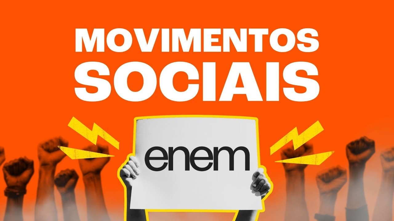 Thumbnail: MOVIMENTOS SOCIAIS: TUDO QUE VOCÊ PRECISA SABER!