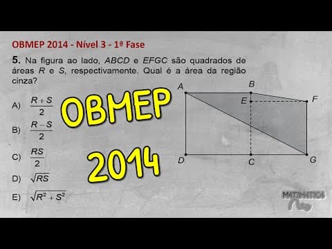 Thumbnail da aula: ÁREA DE FIGURAS PLANAS - OBMEP 2014 - Nível 3 - 1ª Fase