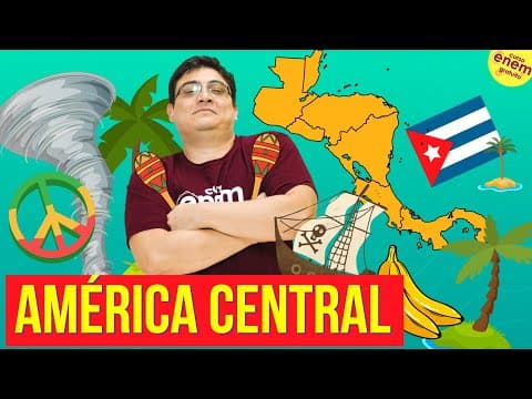 Thumbnail da aula: CARATERÍSTICAS GEOGRÁFICAS DA AMÉRICA CENTRAL
