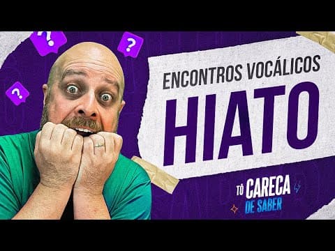 Thumbnail da aula: O que é HIATO? #carecadesaber [Professor Noslen]
