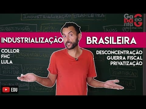 Thumbnail da aula: Industrialização brasileira |Guerra Fiscal | Desconcentração Industrial Aula 03
