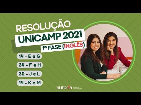 Thumbnail da aula: Resolução UNICAMP 2021 (1ª fase) - Autoria Linguagem - Questão 14 | Linguagens, prova E e G