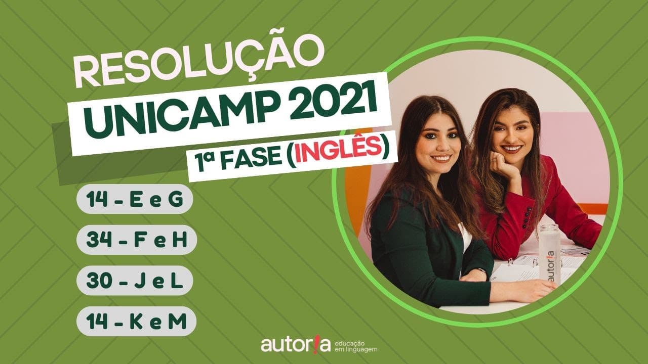Thumbnail: Resolução UNICAMP 2021 (1ª fase) - Autoria Linguagem - Questão 14 | Linguagens, prova E e G