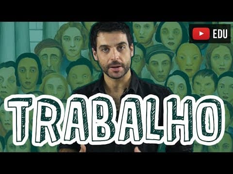 Thumbnail da aula: Aula Sociologia - Características Gerais do Trabalho - STOODI