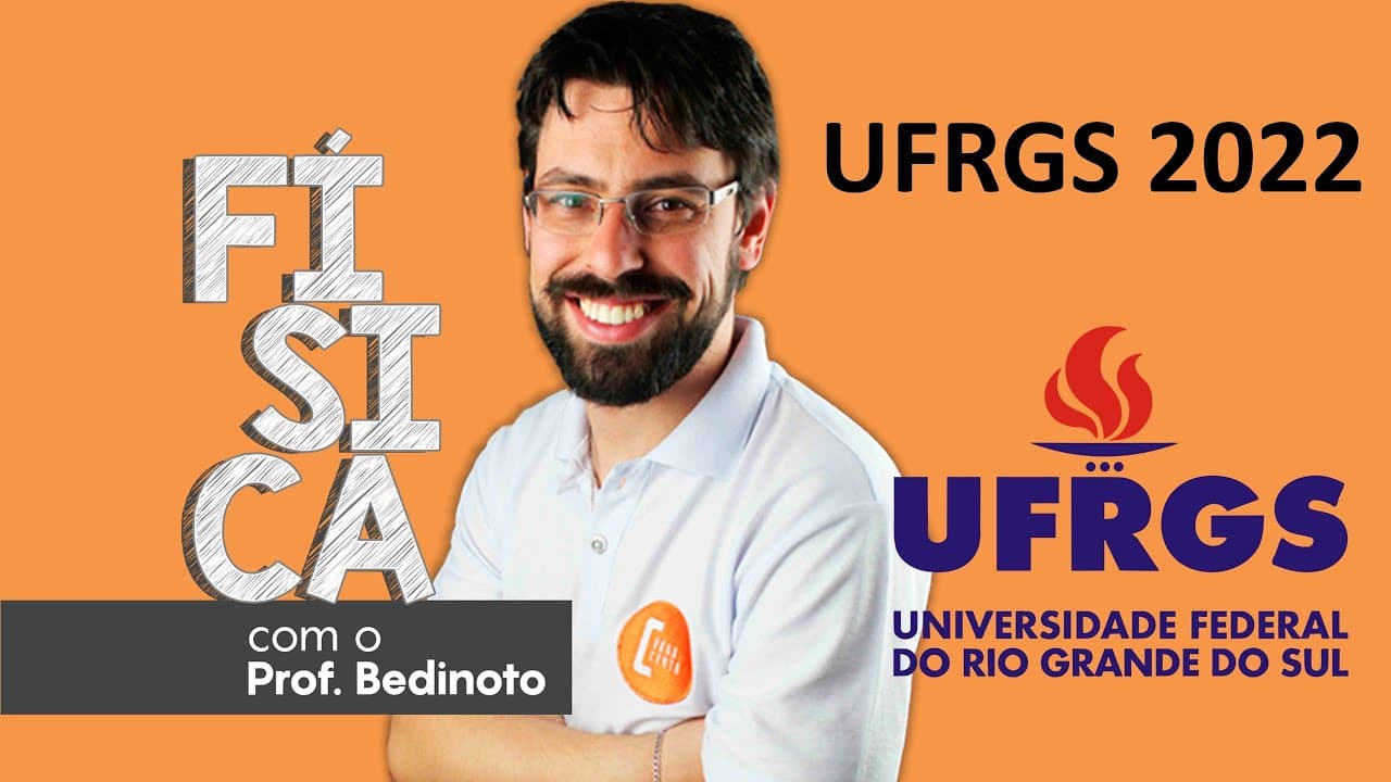 Thumbnail: UFRGS 2022 - Toda prova de física resolvida