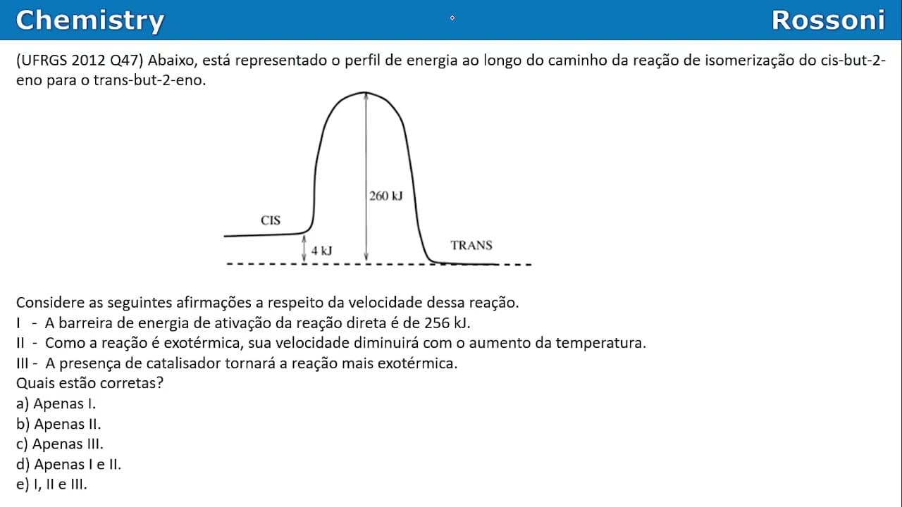 Thumbnail: UFRGS 2012 Química - Questão 47 - Cinética