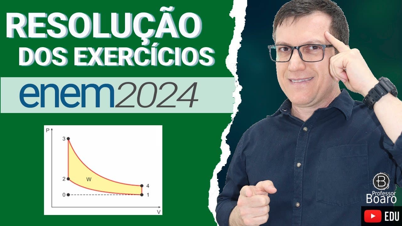 Thumbnail: ENEM 2024 RESOLUÇÃO dos EXERCÍCIOS – (QUESTÃO 125 Caderno VERDE) O diagrama P-V a seguir representa