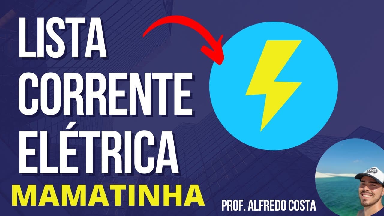 Thumbnail: UNICAMP 2012   Outro exemplo de desenvolvimento questão eletricidade