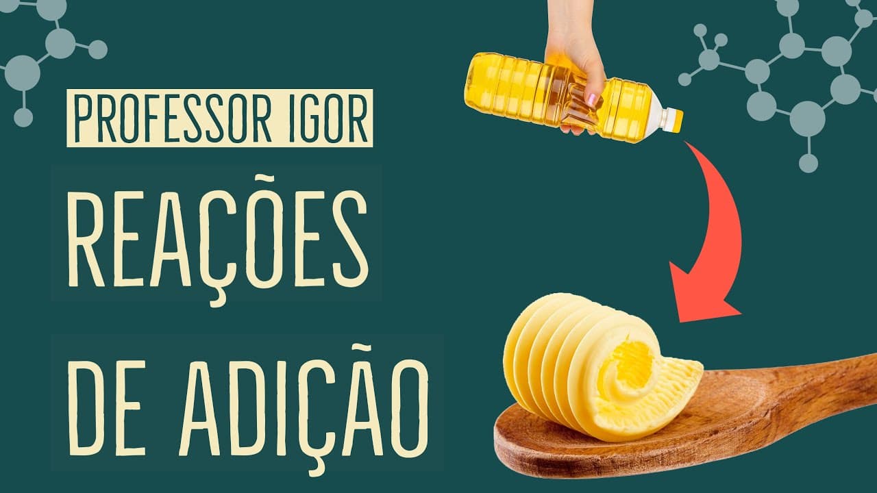 Thumbnail: Reações de Adição em Alcenos: O que é e Como Ocorrem | Aula 41