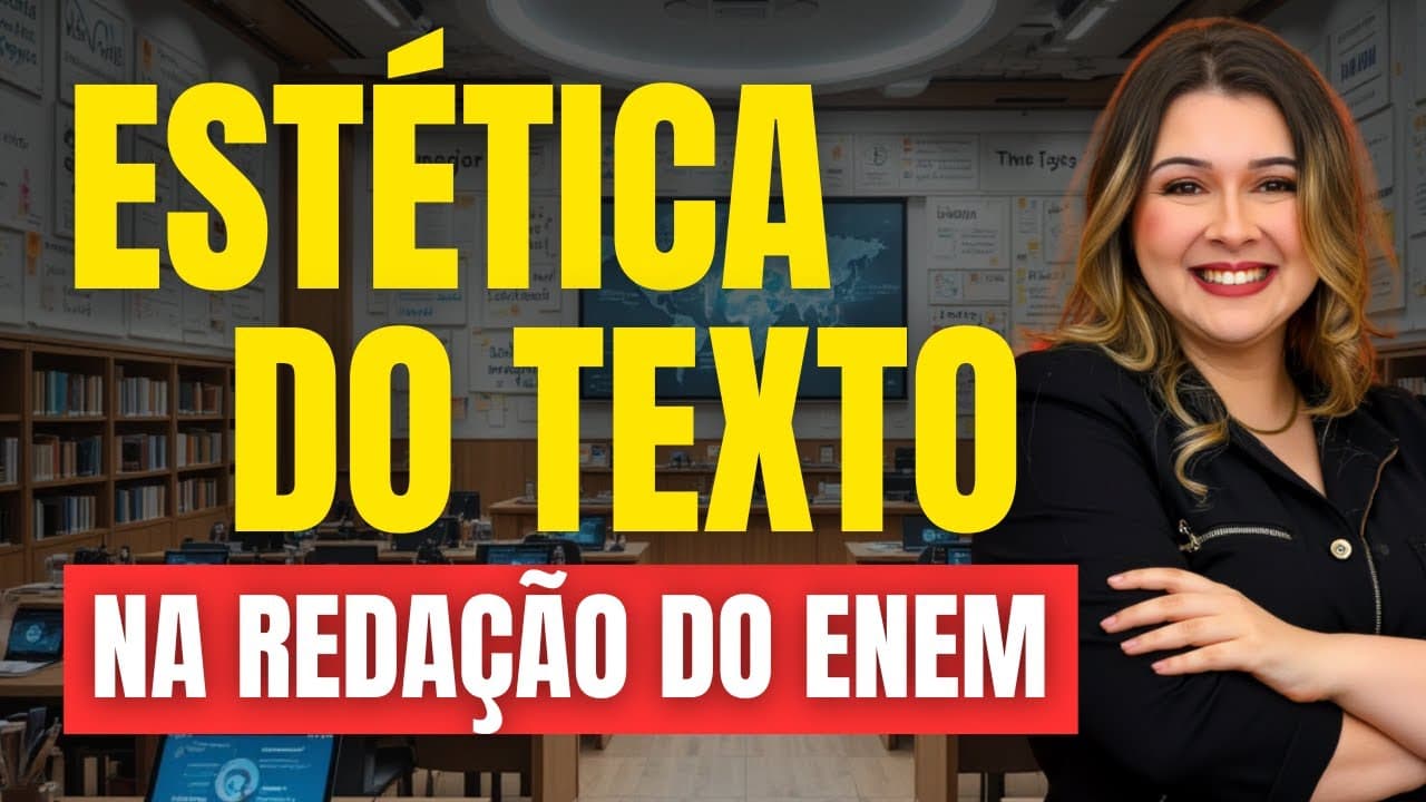 Thumbnail: ESTÉTICA DO TEXTO NA REDAÇÃO DO ENEM - Professora Pamba