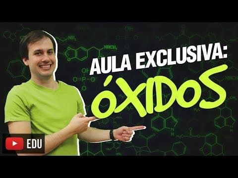 Thumbnail da aula: QG11. Óxidos (11/12) [Funções Inorgânicas]