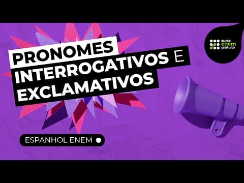Thumbnail da aula: PRONOMES INTERROGATIVOS E EXCLAMATIVOS | Espanhol para o Enem e o Encceja | Gabriela Nunes