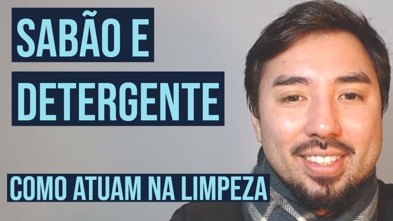 Thumbnail: SABÃO | Como atuam na limpeza?