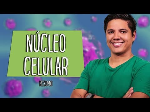Thumbnail da aula: NÚCLEO CELULAR - RESUMO PARA PROVA  - Prof. Kennedy Ramos