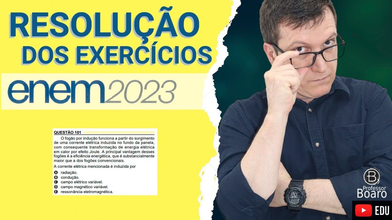 Thumbnail: ENEM 2023 - RESOLUÇÃO dos EXERCÍCIOS - (101 - Caderno AMARELO) O fogão por indução funciona a partir