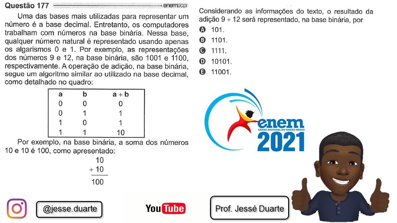 Thumbnail: ENEM 2021-QUESTÃO 177 - CADERNO AZUL- Uma das bases mais utilizadas para representar um número é