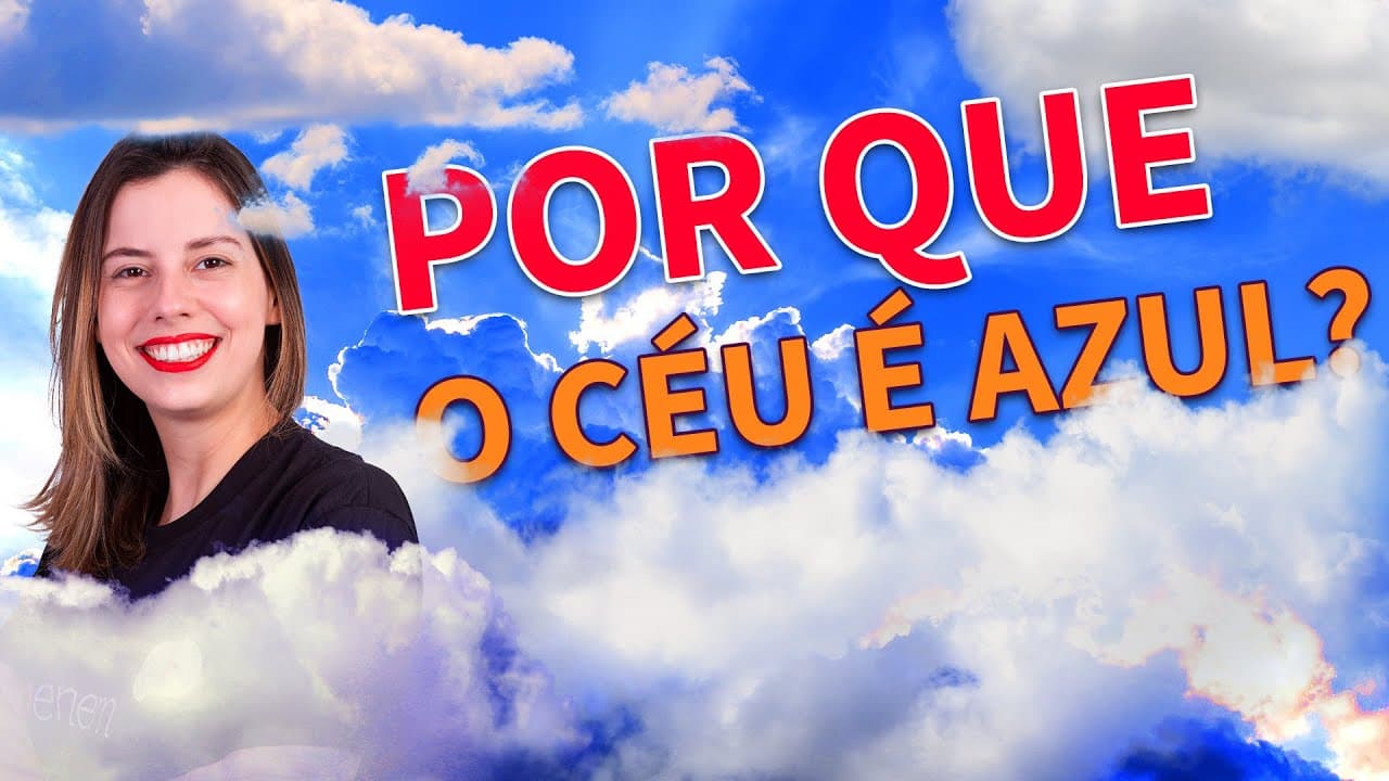 Thumbnail: QUERO SABER: por que o céu é azul? | ProEnem