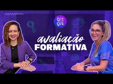 Thumbnail da aula: AVALIAÇÃO FORMATIVA - EPISÓDIO 2