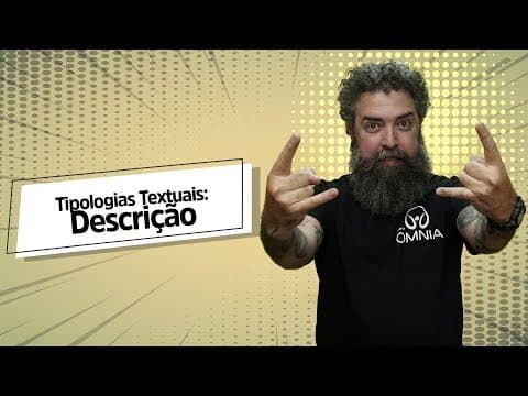 Thumbnail da aula: Tipologias Textuais: Descrição - Brasil Escola