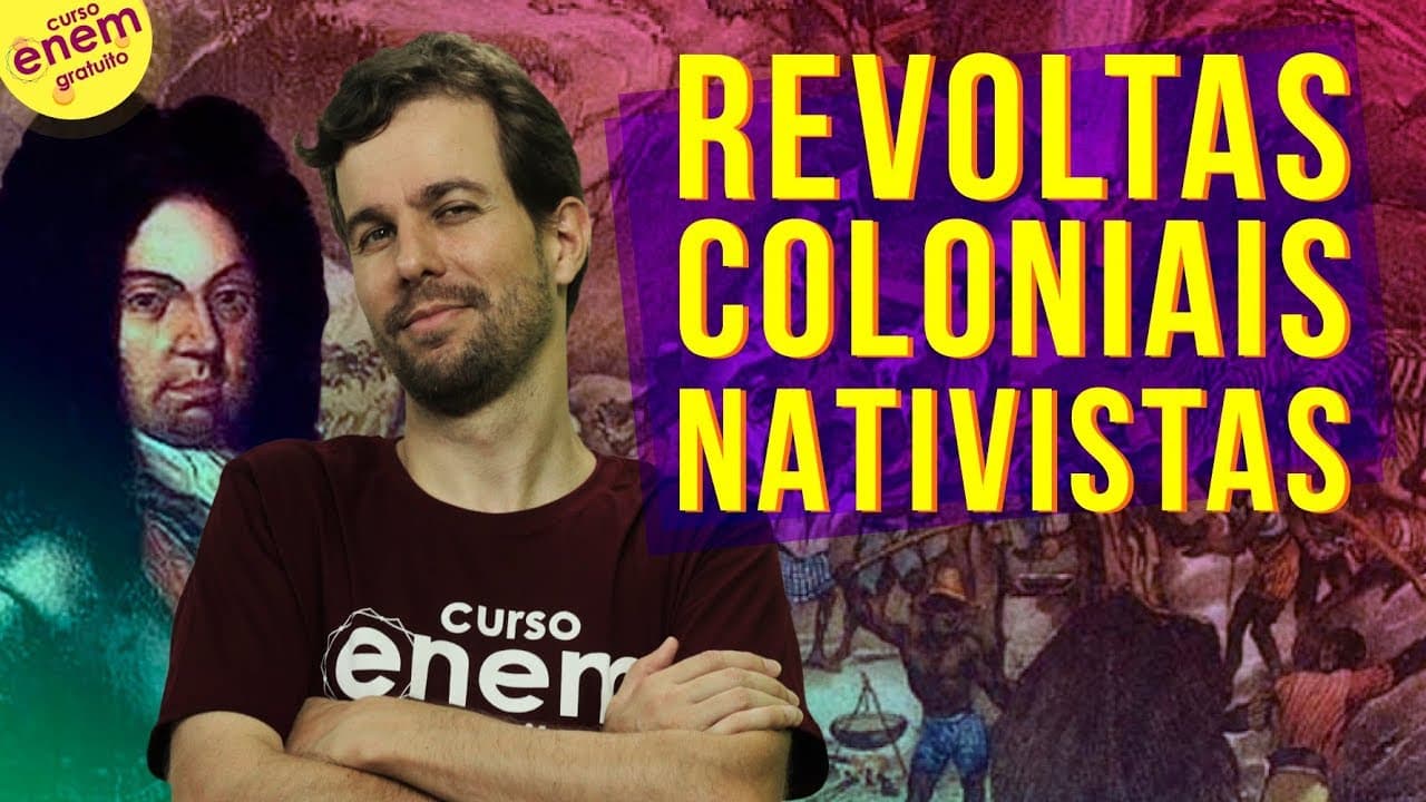Thumbnail: REVOLTAS COLONIAIS NATIVISTAS | Resumo de História do Brasil para o Enem. Prof. Felipe de Oliveira