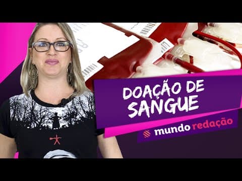 Thumbnail da aula: Proposta de redação ENEM - Doação de sangue no Brasil