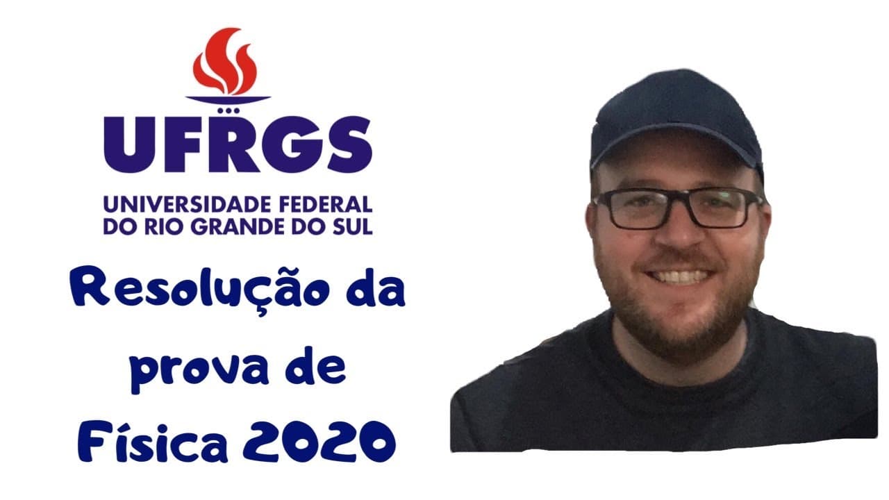 Thumbnail: Resolução da prova de Física da UFRGS 2020 - Questão 10