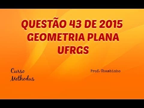 Thumbnail da aula: Questão 43 de 2015 da prova de matemática da UFRGS - Considere as áreas dos hexágonos regulares A e