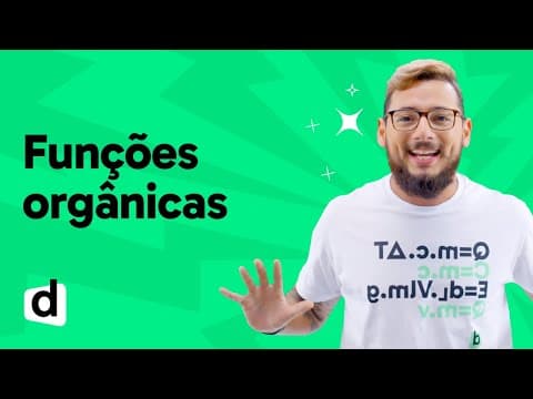 Thumbnail da aula: REVISÃO ENEM | QUÍMICA: FUNÇÕES ORGÂNICAS | ESQUENTA ENEM | DESCOMPLICA