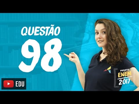 Thumbnail da aula: Enem 2016 - Linguagens | Questão 98 (Caderno Rosa)