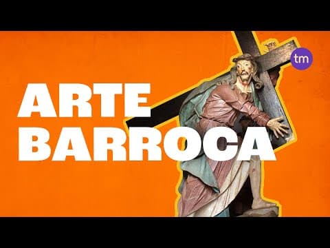 Thumbnail da aula: ARTE BARROCA: o movimento artístico que marcou o Brasil e a Europa