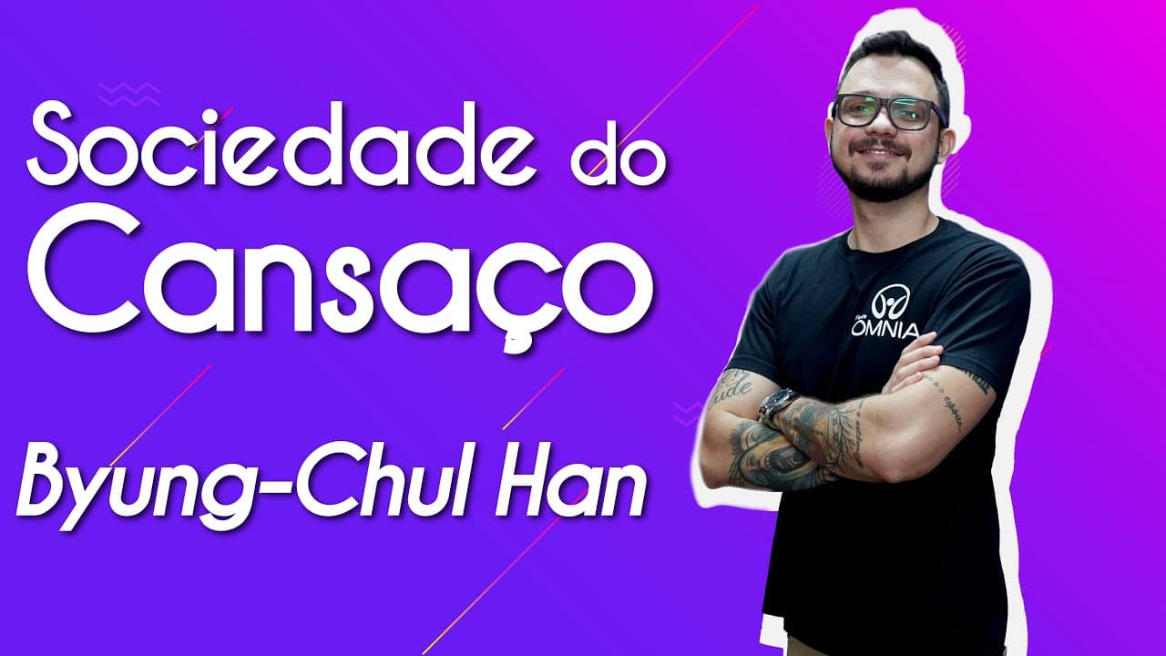 Thumbnail: Sociedade do Cansaço – Byung-Chul Han - Brasil Escola