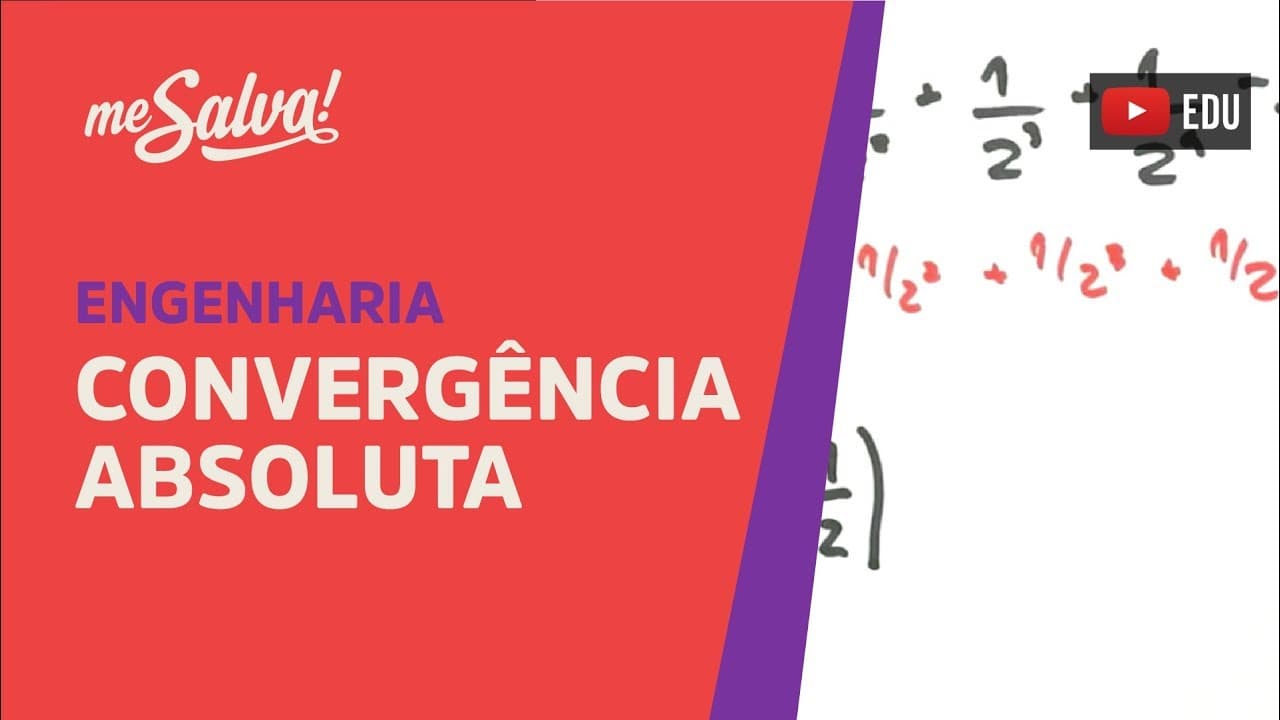 Thumbnail: Me Salva! SER21 - Convergência Absoluta