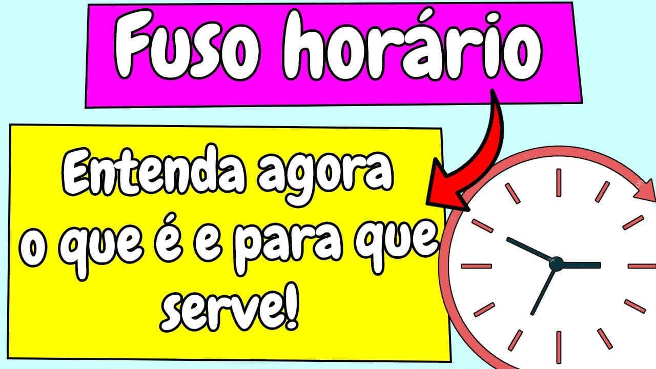 Thumbnail: Fuso Horario - entenda o que é e para que serve