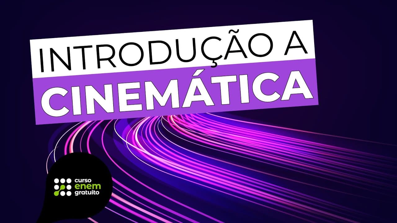 Thumbnail: COMO COMEÇAR A ESTUDAR CINEMÁTICA | Física para o Enem e o Encceja | Flaverson Batista