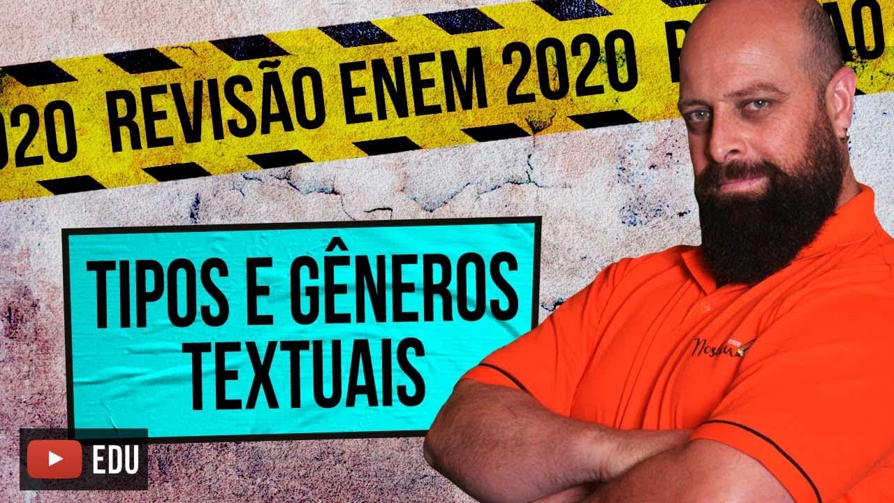 Thumbnail: Tipos e Gêneros Textuais – Revisão Enem com Prof. Noslen